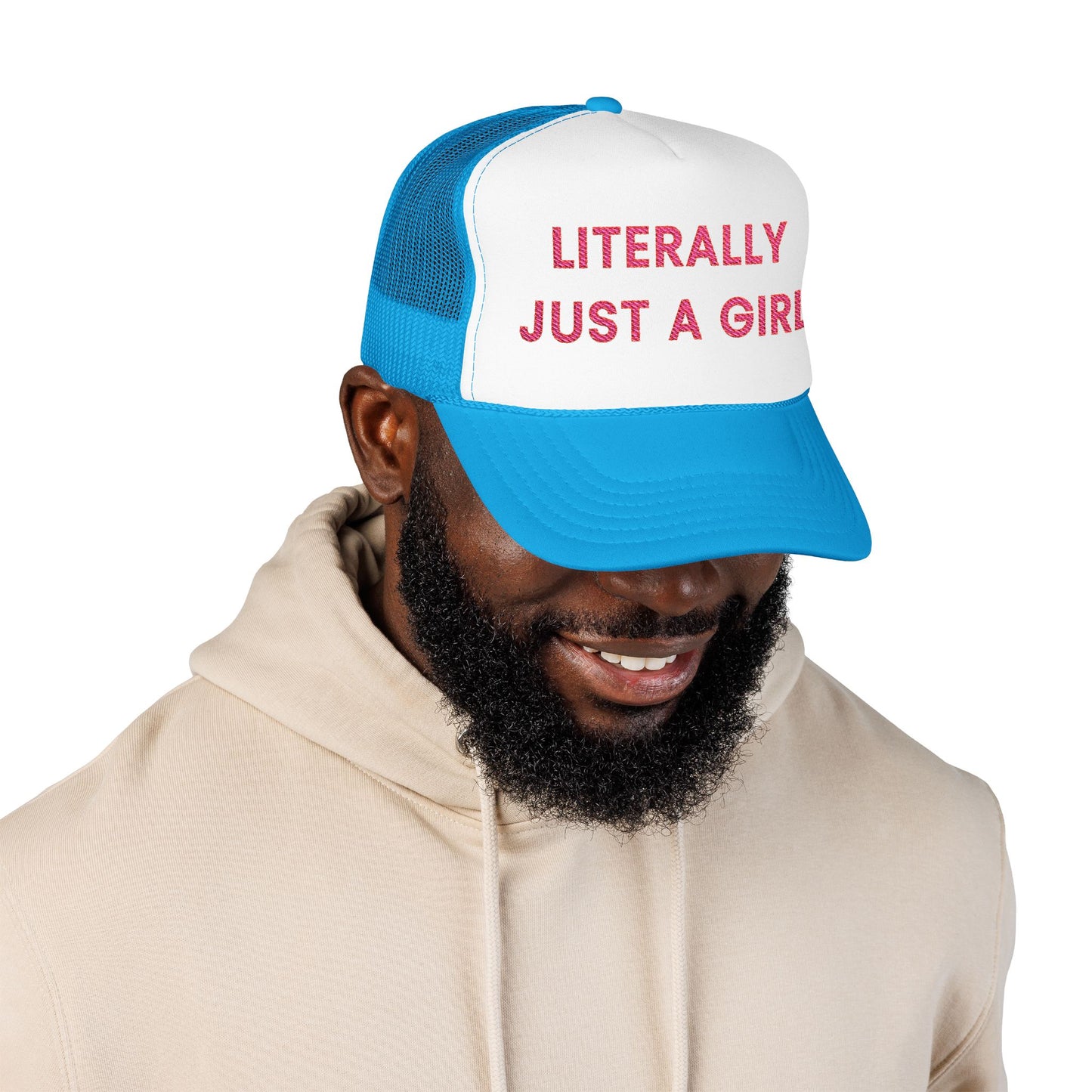 Literally Just a Girl Foam Trucker Hat (Embroidered) - Unisex
